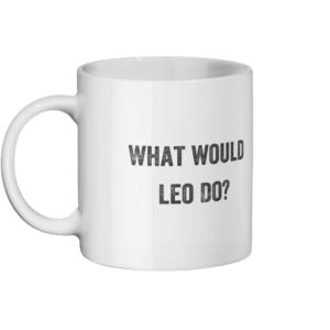 What Would Leo Do Mug Left-side